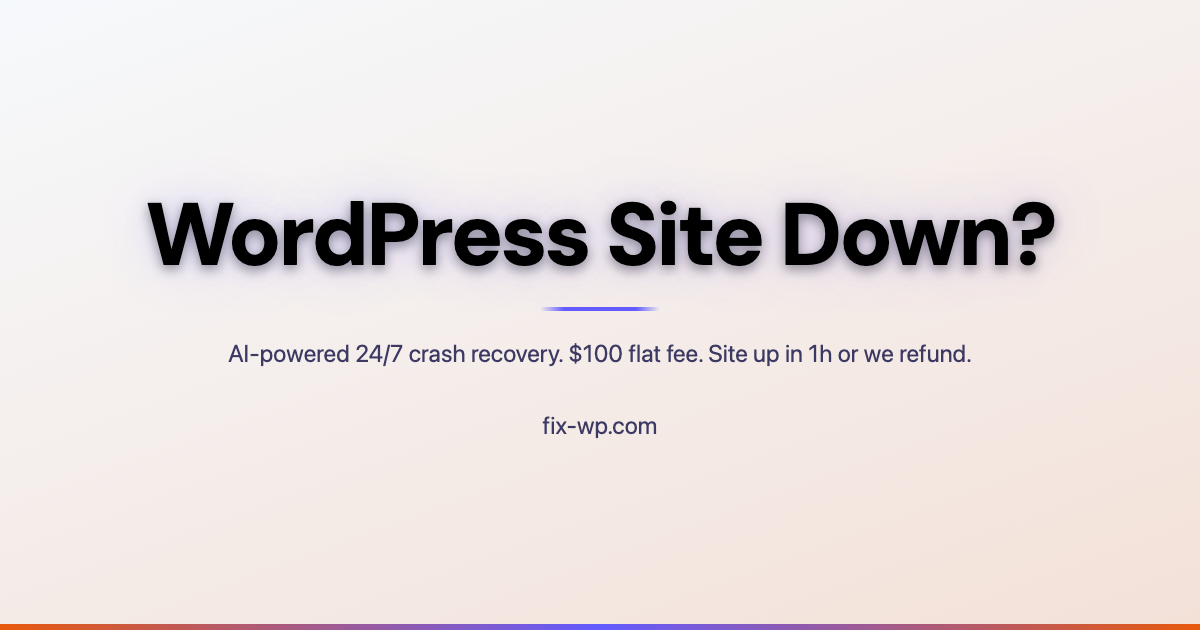 WordPress Site Down? Fixed in 1 Hour.
